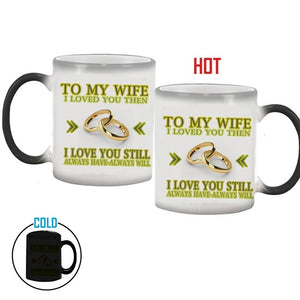 Wedding Anniversary Gift Idea Color Changing Heat Sensitive Magical Ceramic Mug Wife Onetify